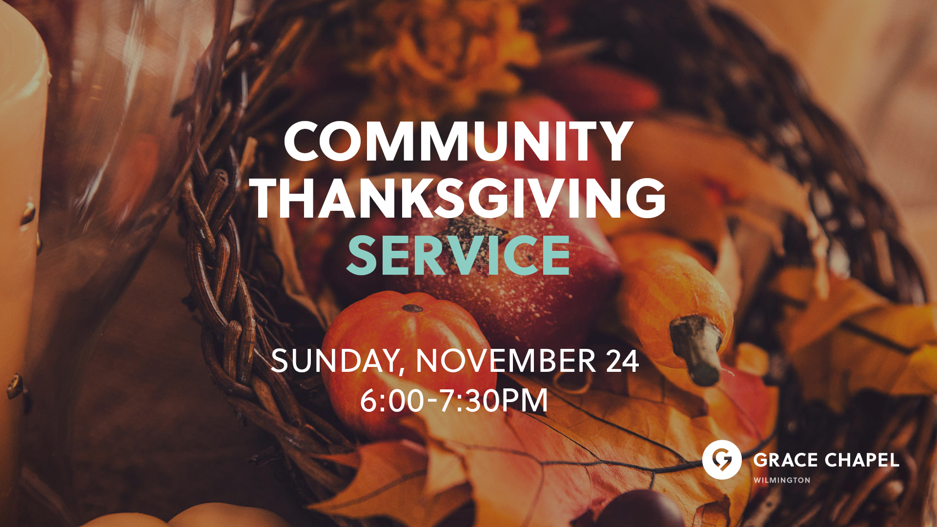 Wilmington Community Thanksgiving Service Grace Chapel